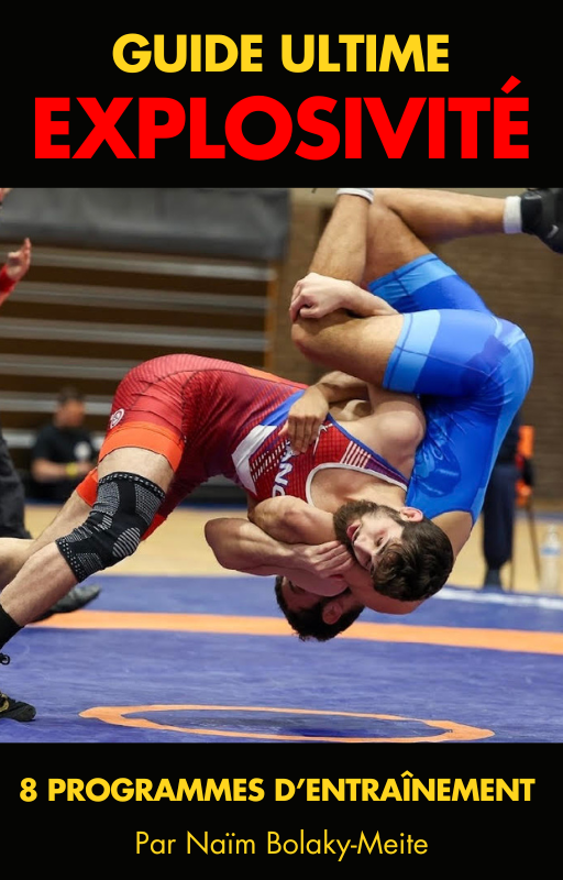 Le Guide Ultime de l’Explosivité (1 mois)